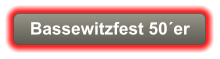 Bassewitzfest 50´er