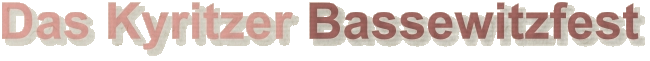 Das Kyritzer Bassewitzfest