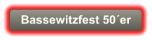 Bassewitzfest 50´er