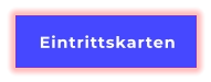 Eintrittskarten